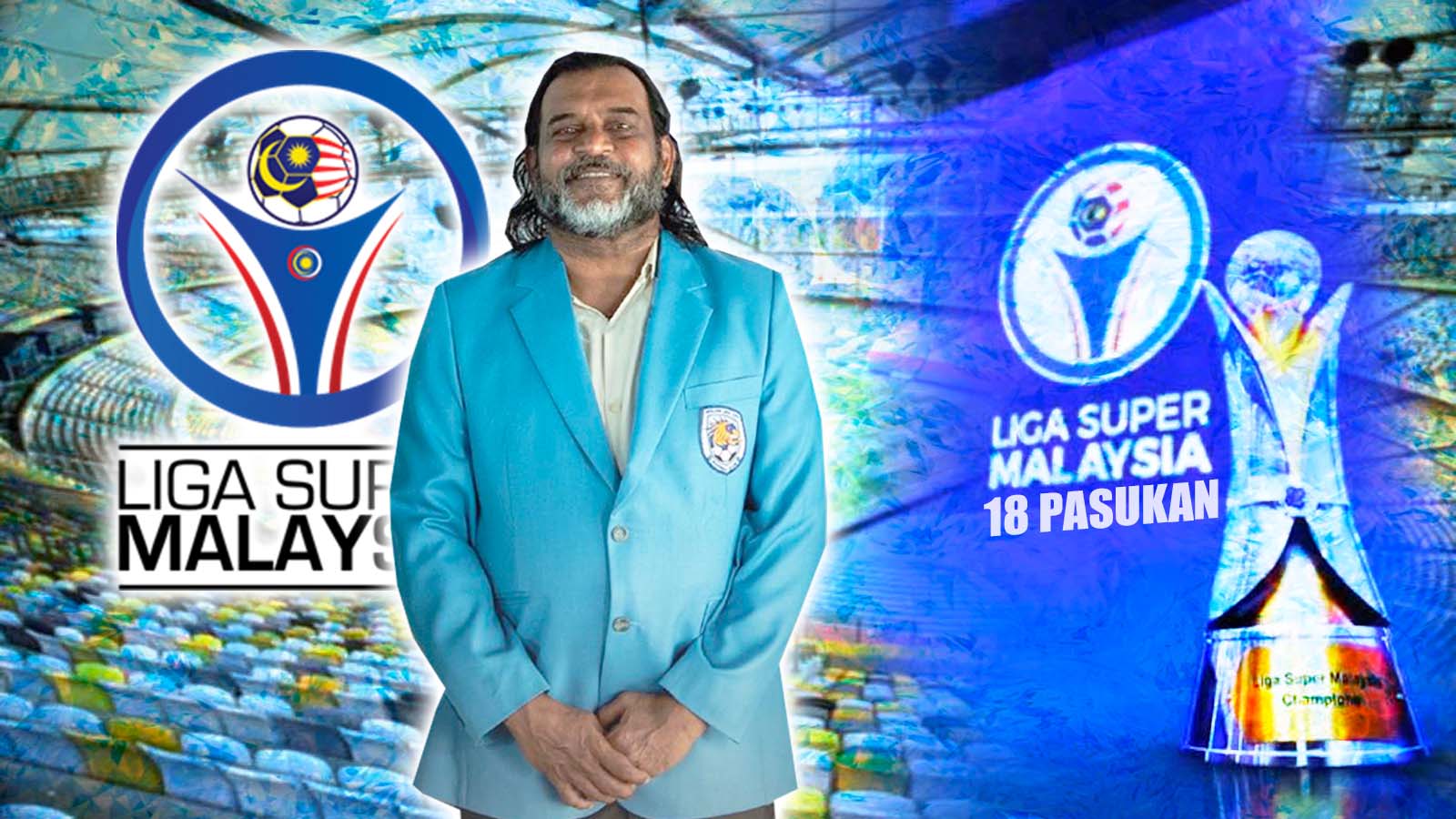 “Tambah Pasukan Dalam Liga Super Adalah Satu Cadangan Yang Baik ...