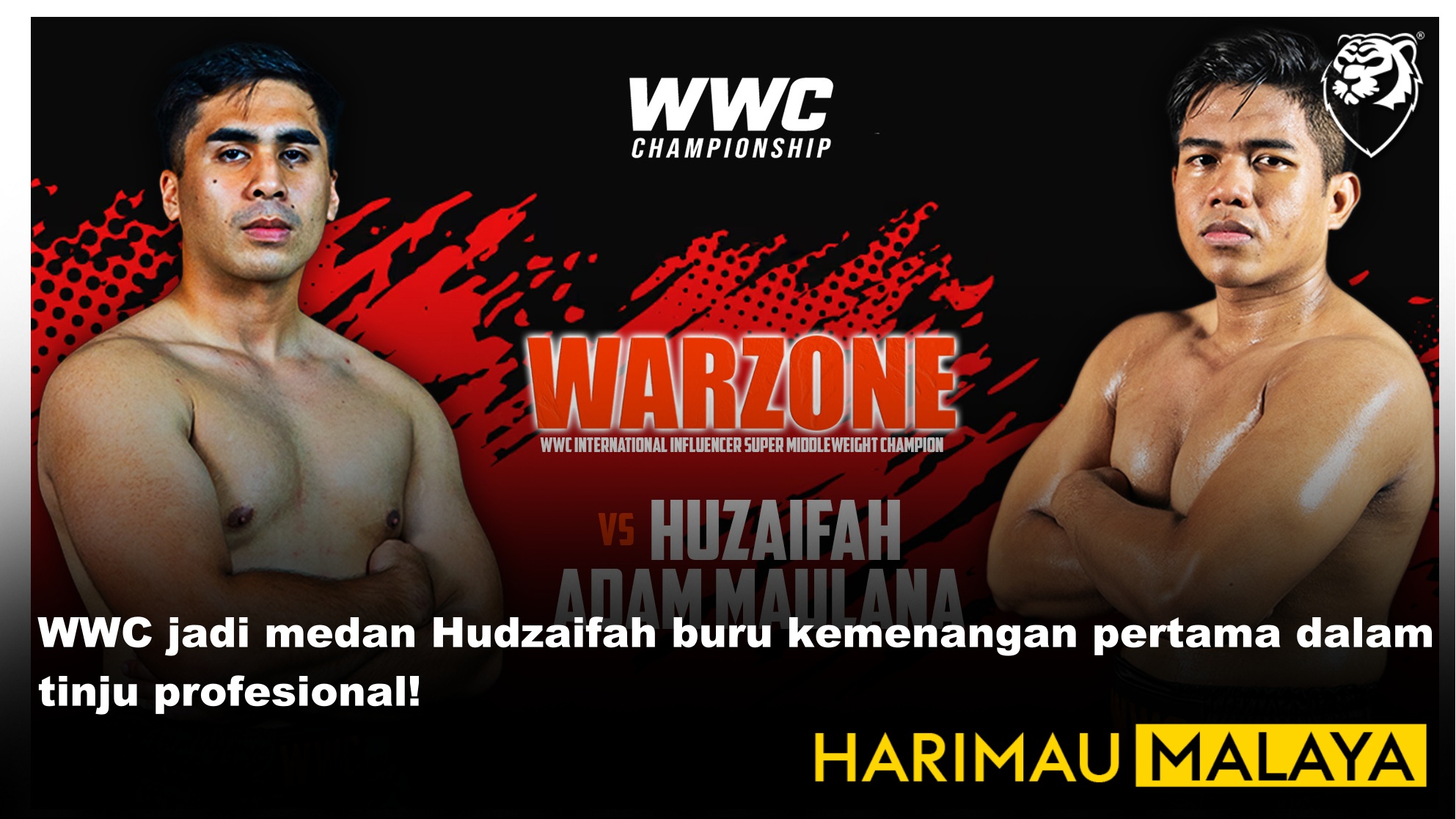 WWC jadi medan Hudzaifah buru kemenangan pertama dalam tinju profesional!