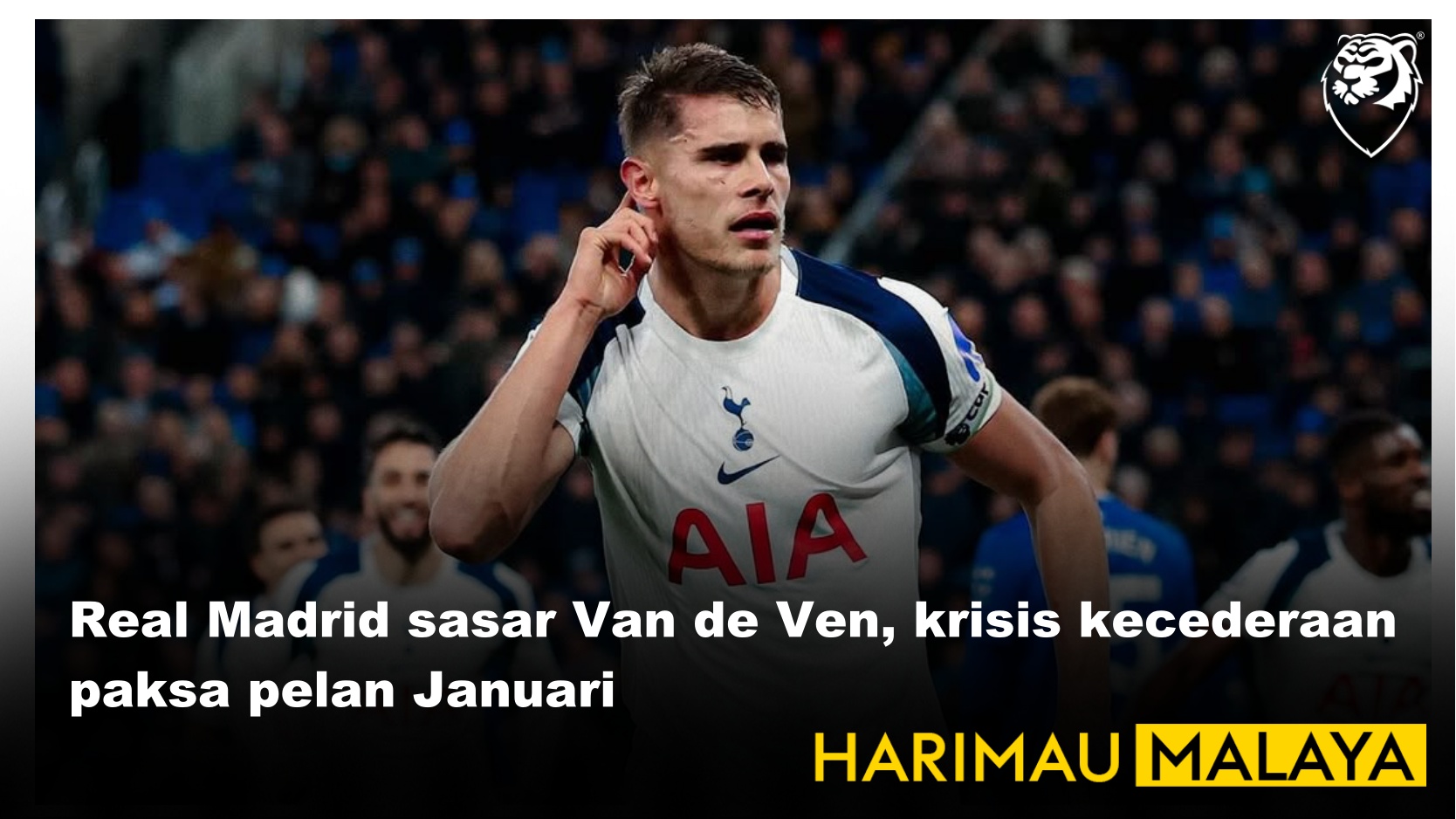 Real Madrid sasar Van de Ven, krisis kecederaan paksa pelan Januari