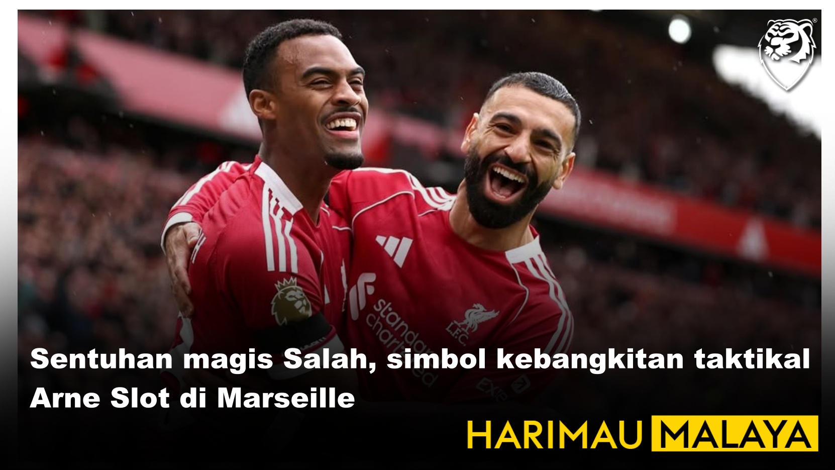 Sentuhan magis Mo Salah, simbol kebangkitan taktikal Arne Slot di Marseille